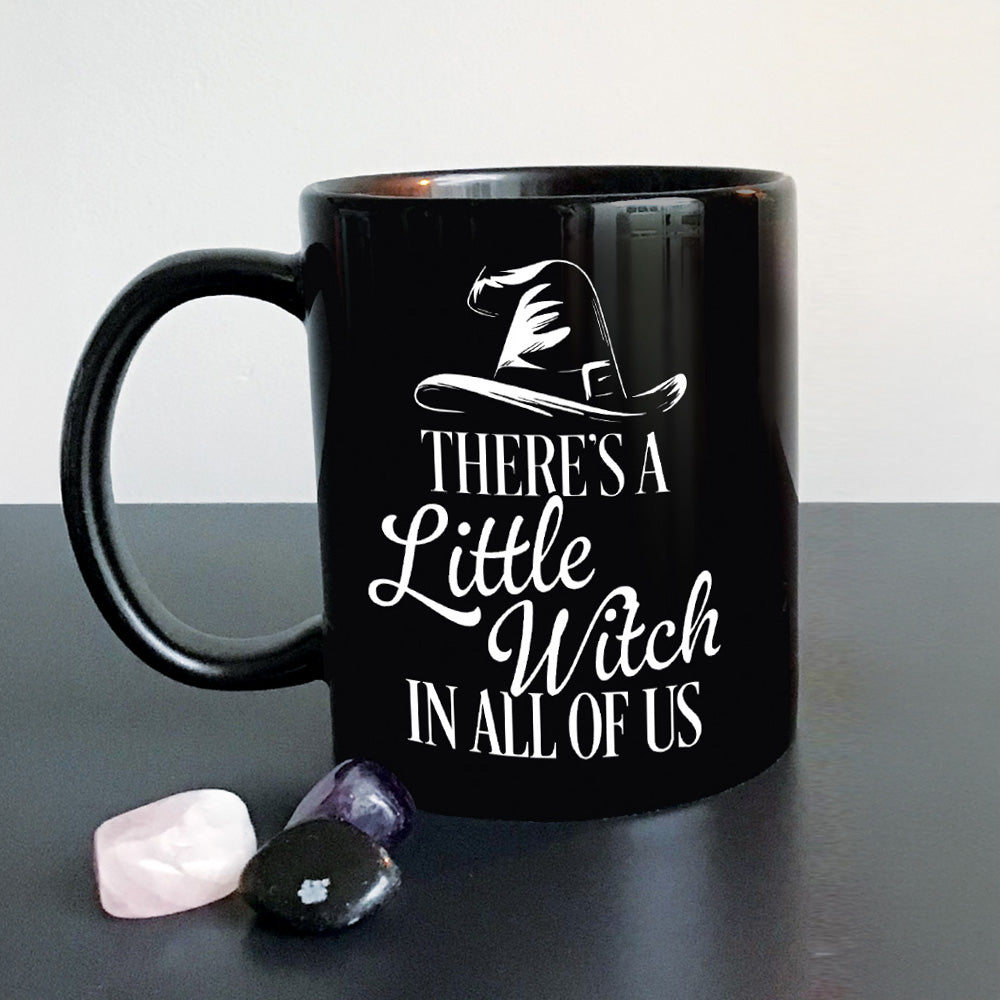 There's A Little Witch In All Of Us Black Mug