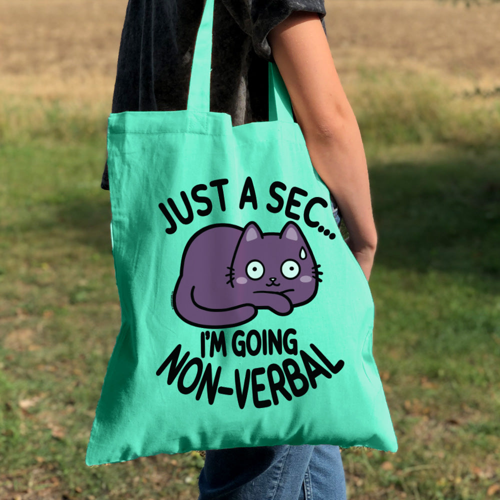 Just A Sec...I'm Going Non-Verbal Cat Mint Tote Bag