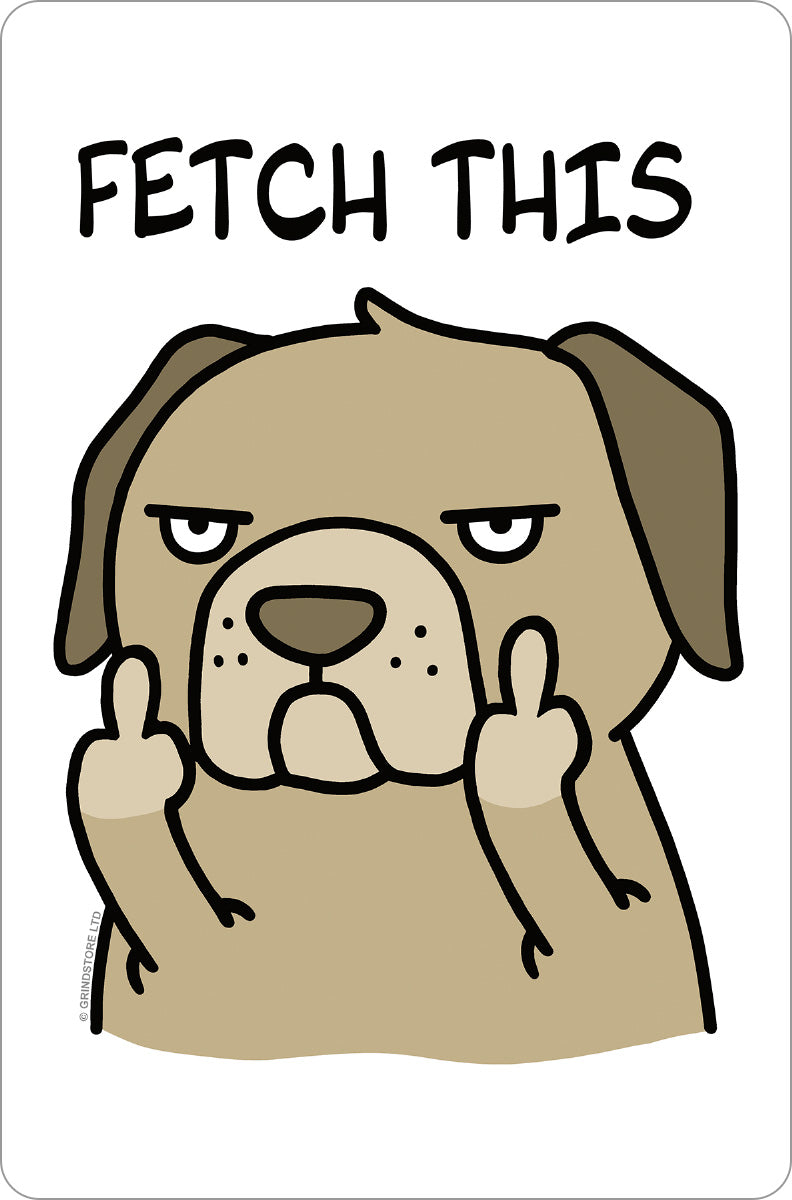 Fetch This Greet Tin Card