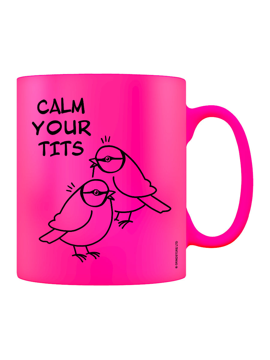 Calm Your Tits Pink Neon Mug