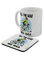 All The Gear No Idea Mug & Coaster Set