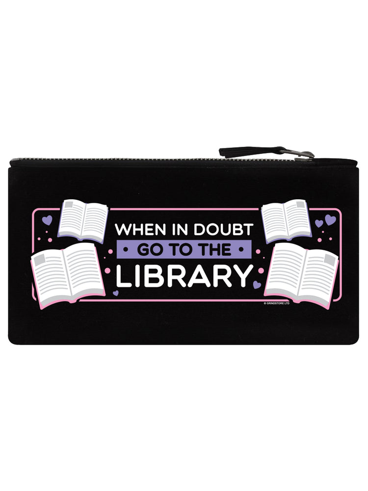 When In Doubt Go To The Library Black Pencil Case