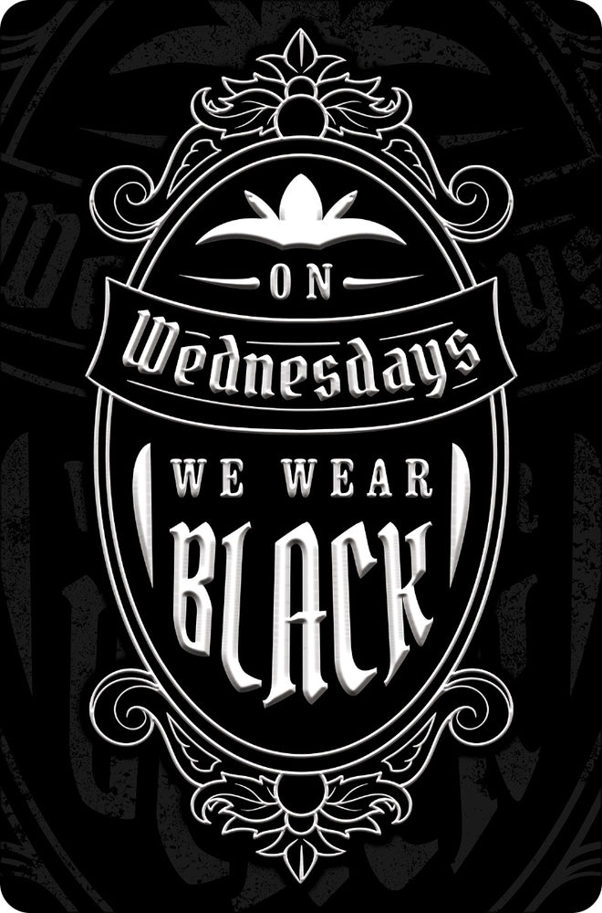 On Wednesdays We Wear Black Greet Tin Card