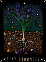 Mystical Roots Stay Grounded Mini Tin Sign