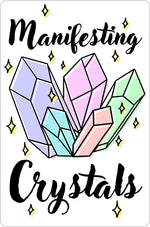 Manifesting Crystals Greet Tin Card