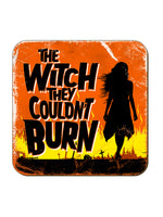 The Witch They Couldn't Burn Coaster