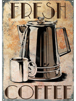 Fresh Coffee Tin Sign