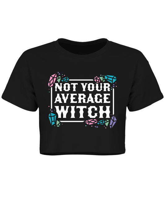 Not Your Average Witch Black Crop Top