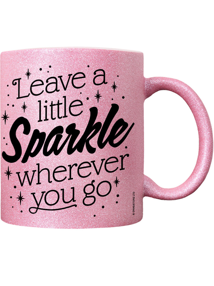 Leave A Little Sparkle Wherever You Go Pink Glitter Mug