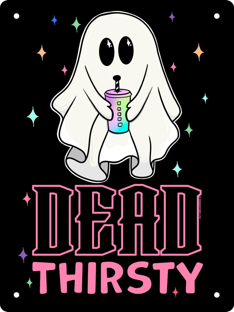 Galaxy Ghouls Dead Thirsty Mini Tin Sign