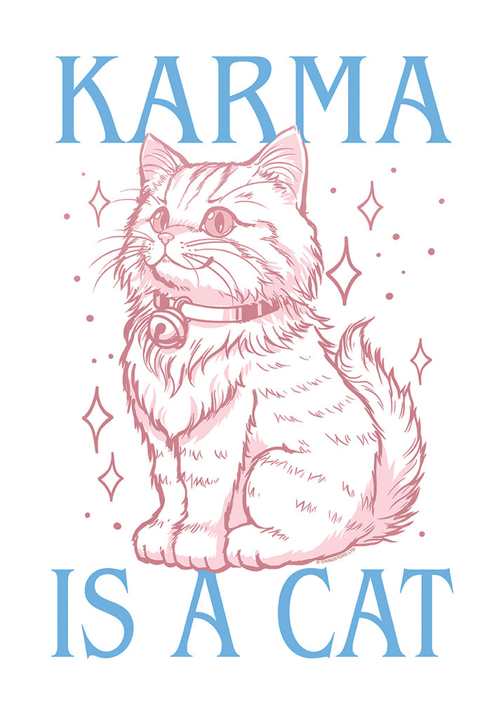 Karma Is A Cat Mini Poster