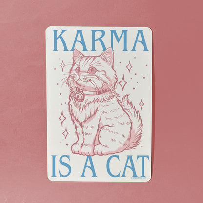Karma Is A Cat Greet Tin Card