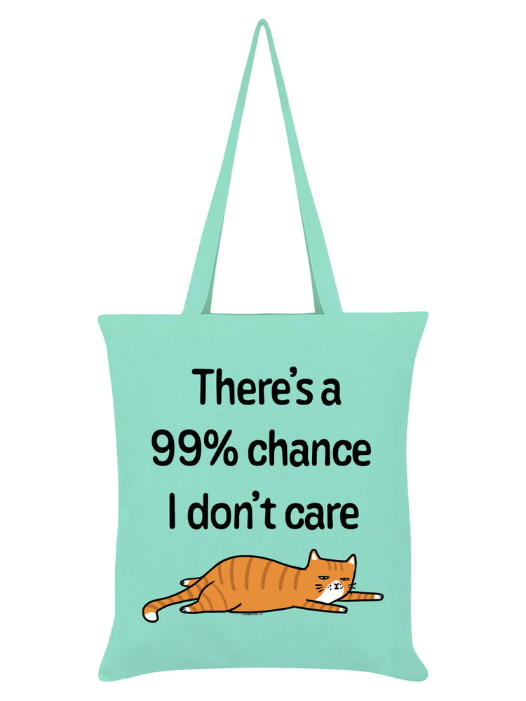 There's a 99% Chance I Don't Care Cat Mint Green Tote Bag