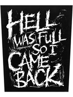 Hell Was Full So I Came Back Patch