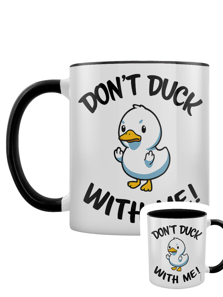 Don't Duck With Me Black Inner 2-Tone Mug