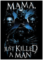 Mama, Just Killed A Man Mini Poster