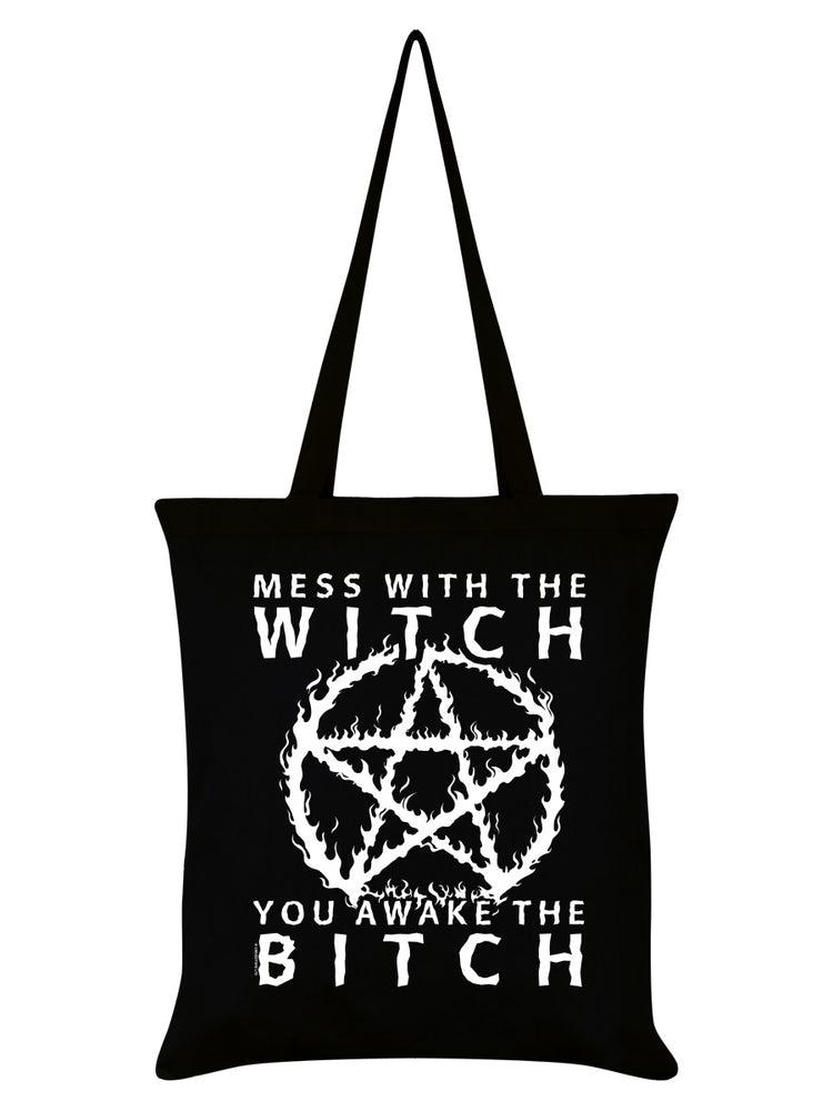 Mess With The Witch You Awake The Bitch Black Tote Bag