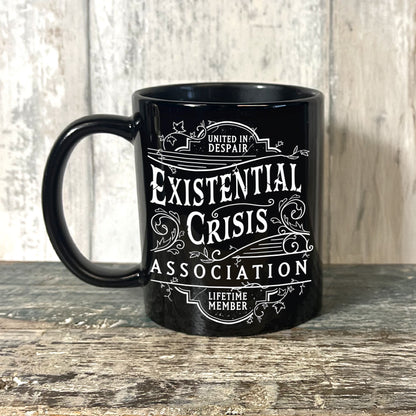 Existential Crisis Association Black Mug