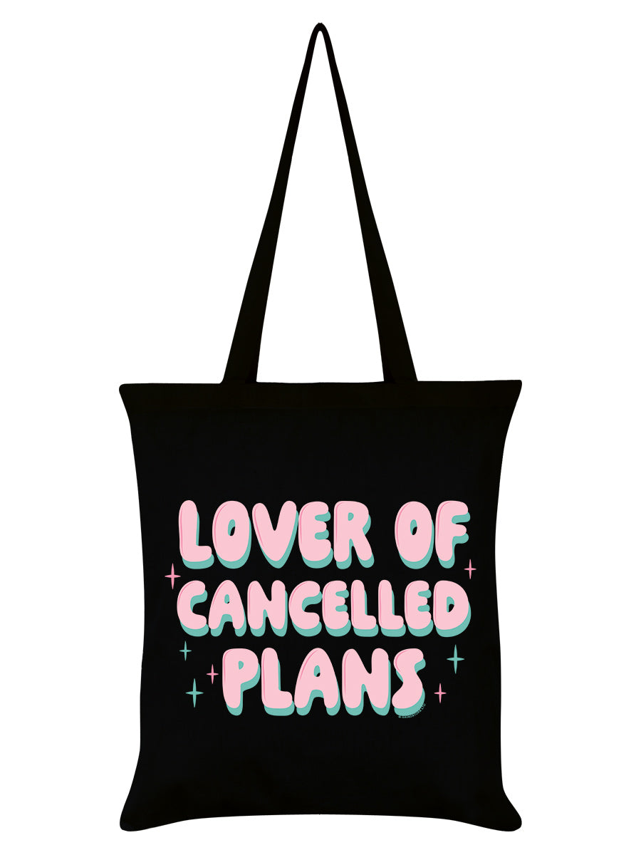 Lover Of Cancelled Plans Black Tote Bag