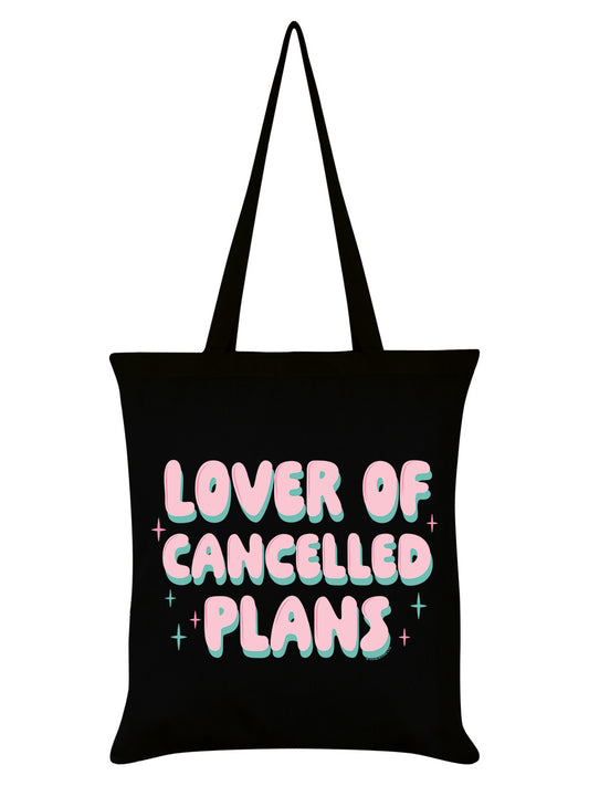 Lover Of Cancelled Plans Black Tote Bag