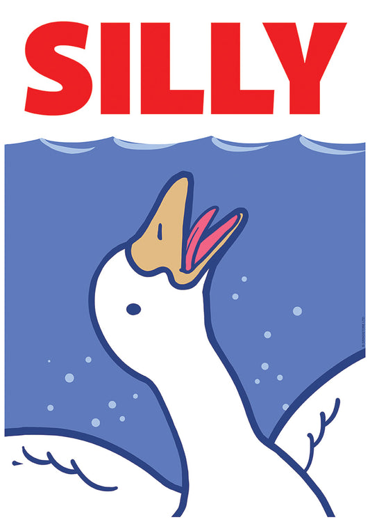Silly Goose Don't Go Back In the Water Mini Poster
