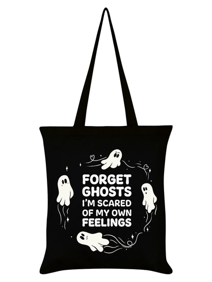 Forget Ghosts I'm Scared Of My Own Feelings Black Tote Bag