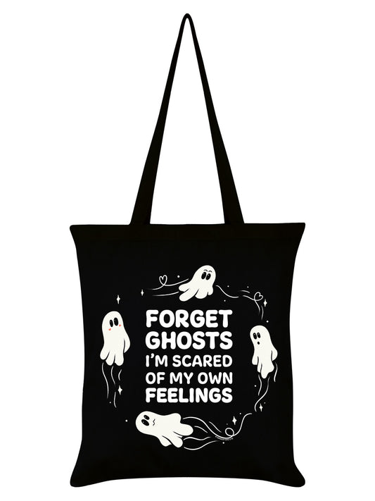 Forget Ghosts I'm Scared Of My Own Feelings Black Tote Bag