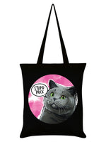 Cute But Abusive Stupid Prick Black Tote Bag
