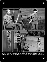 Waiting For Spooky Season Like... Mini Tin Sign