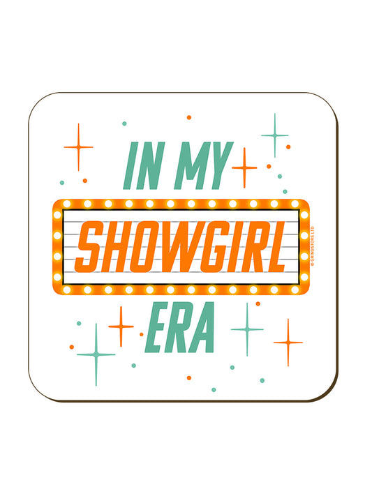 In My Showgirl Era Coaster