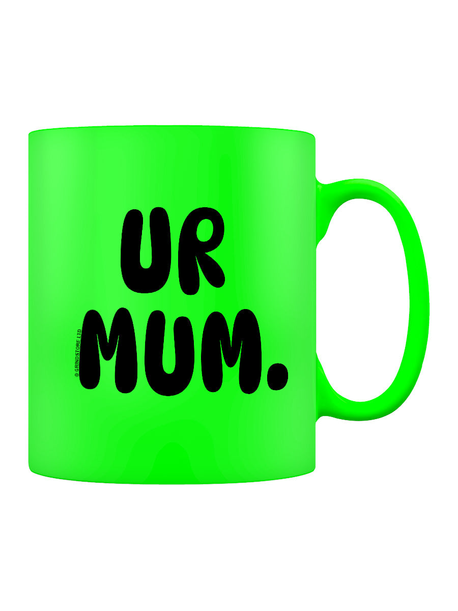 UR Mum Green Neon Mug