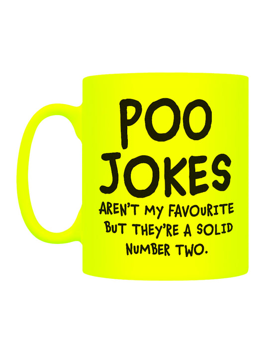 Poo Jokes Aren't My Favourite Yellow Neon Mug