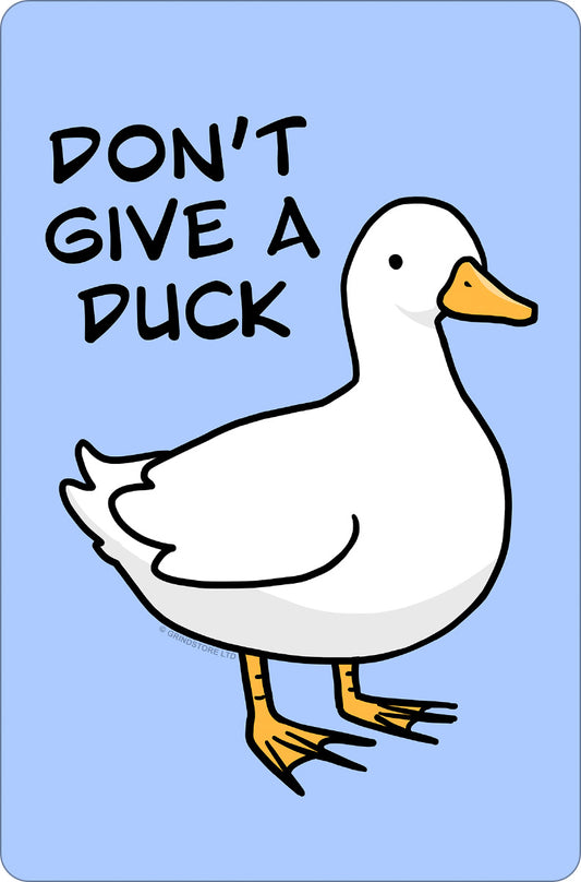 Don't Give A Duck Greet Tin Card