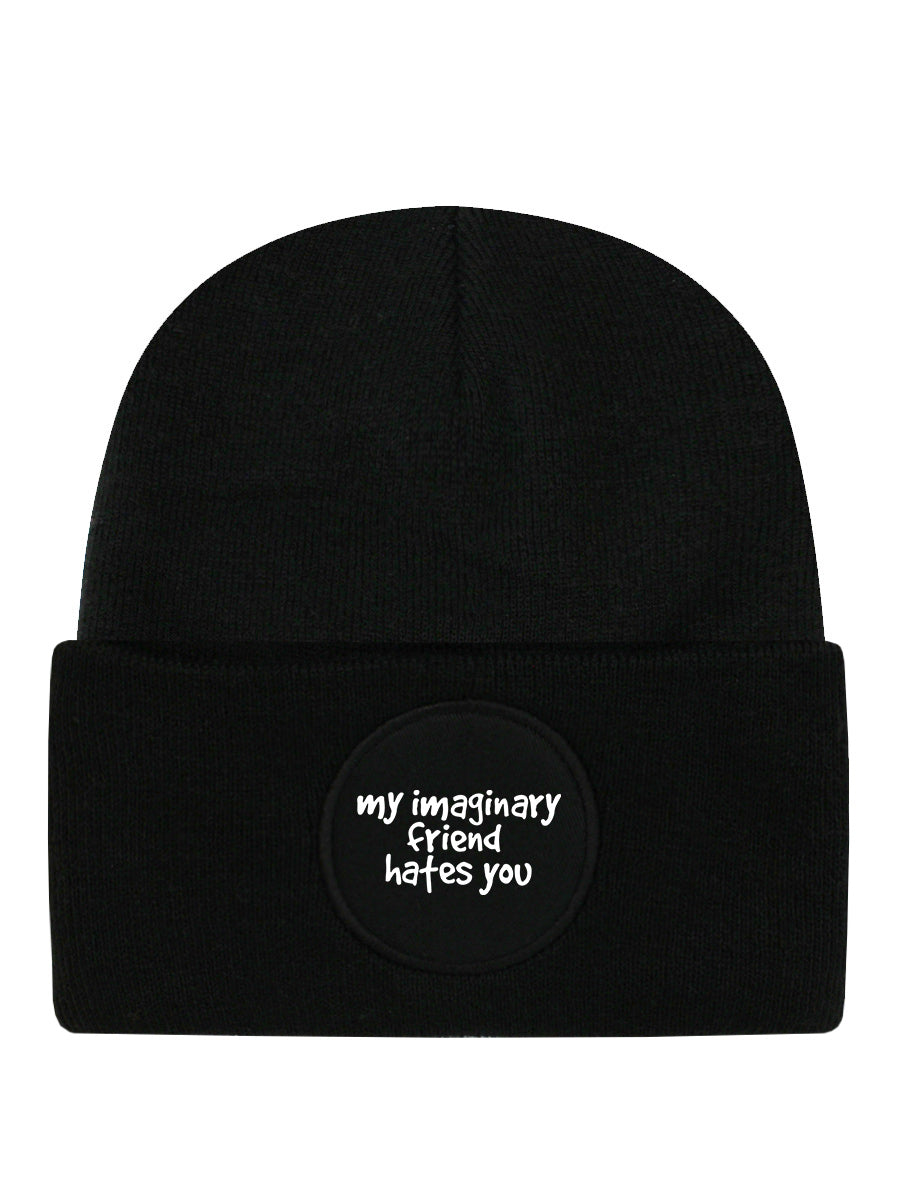My Imaginary Friend Hates You Black Beanie