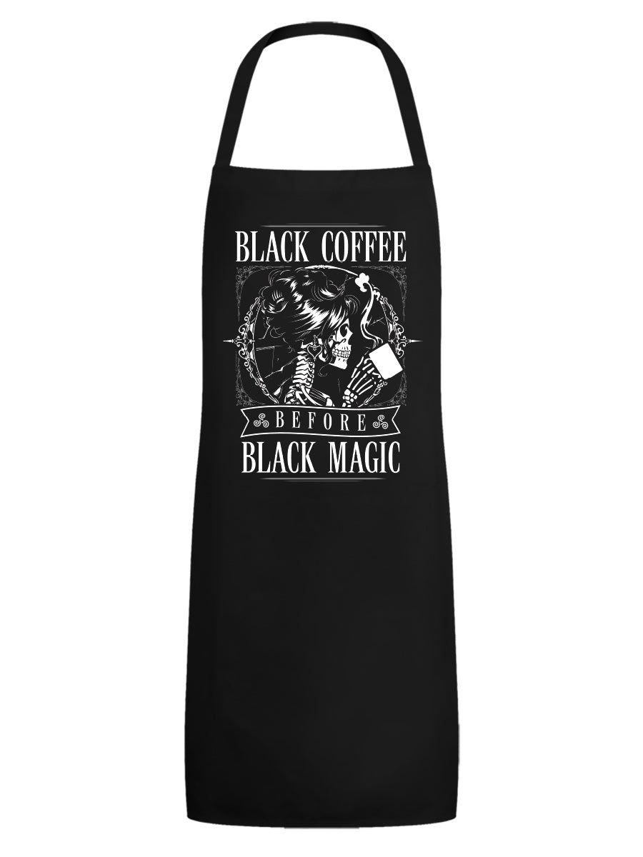 Black Coffee Before Black Magic Apron