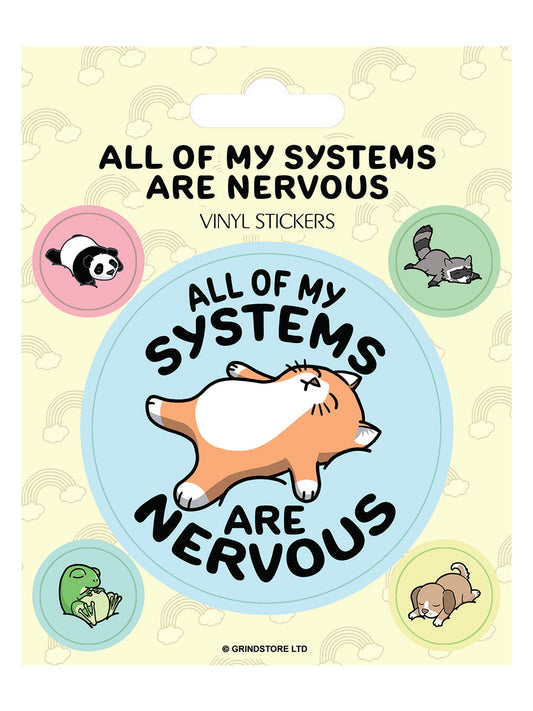 All Of My Systems Are Nervous Vinyl Sticker Set