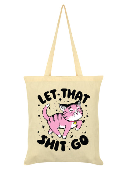 Kitsch Kitten Let That Shit Go Cream Tote Bag