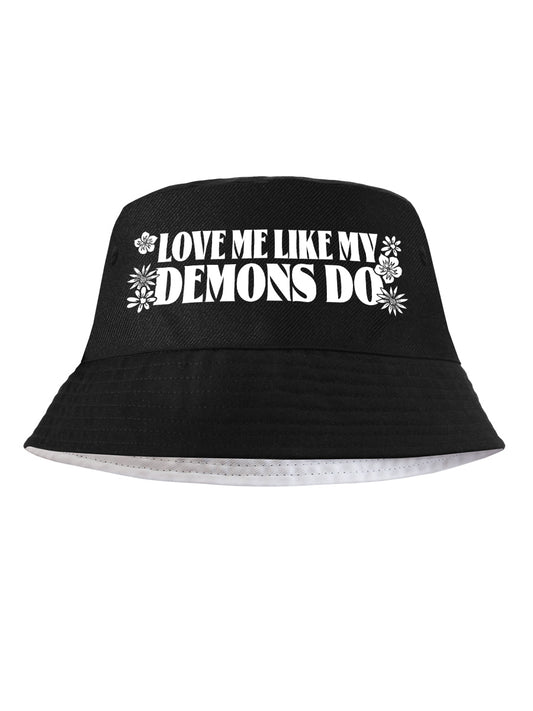 Love Me Like My Demons Do Black Bucket Hat