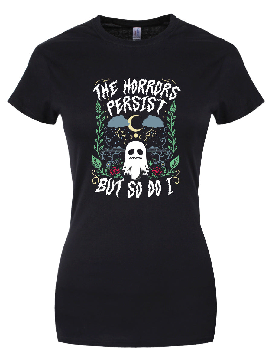 The Horrors Persist But So Do I Ladies Premium Black T-Shirt