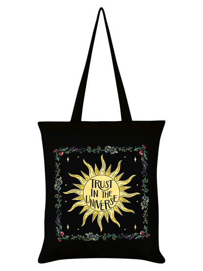Trust In The Universe Black Tote Bag