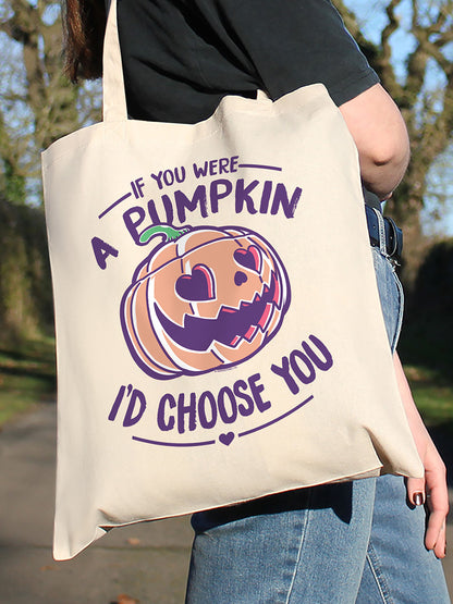 If You Were A Pumpkin I'd Choose You Cream Tote Bag