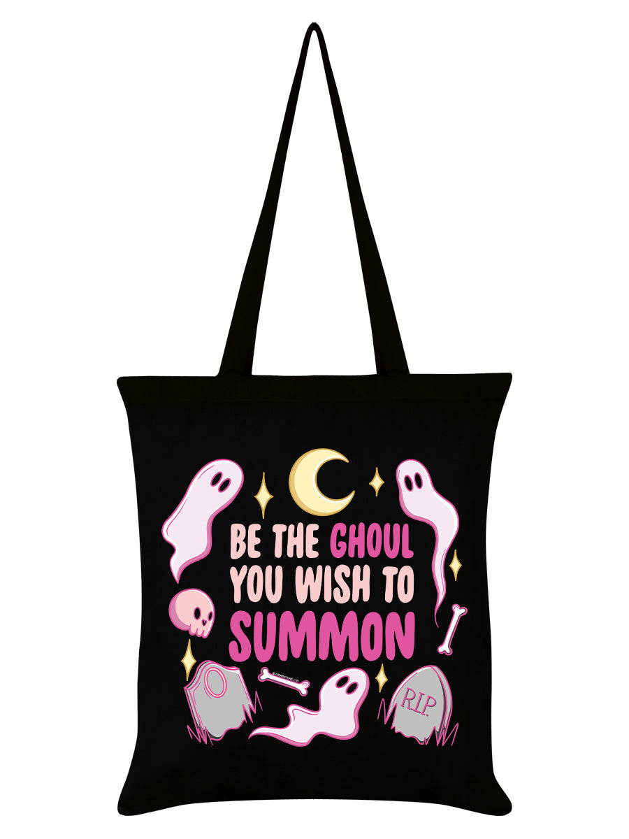 Be The Ghoul You Wish To Summon Black Tote Bag