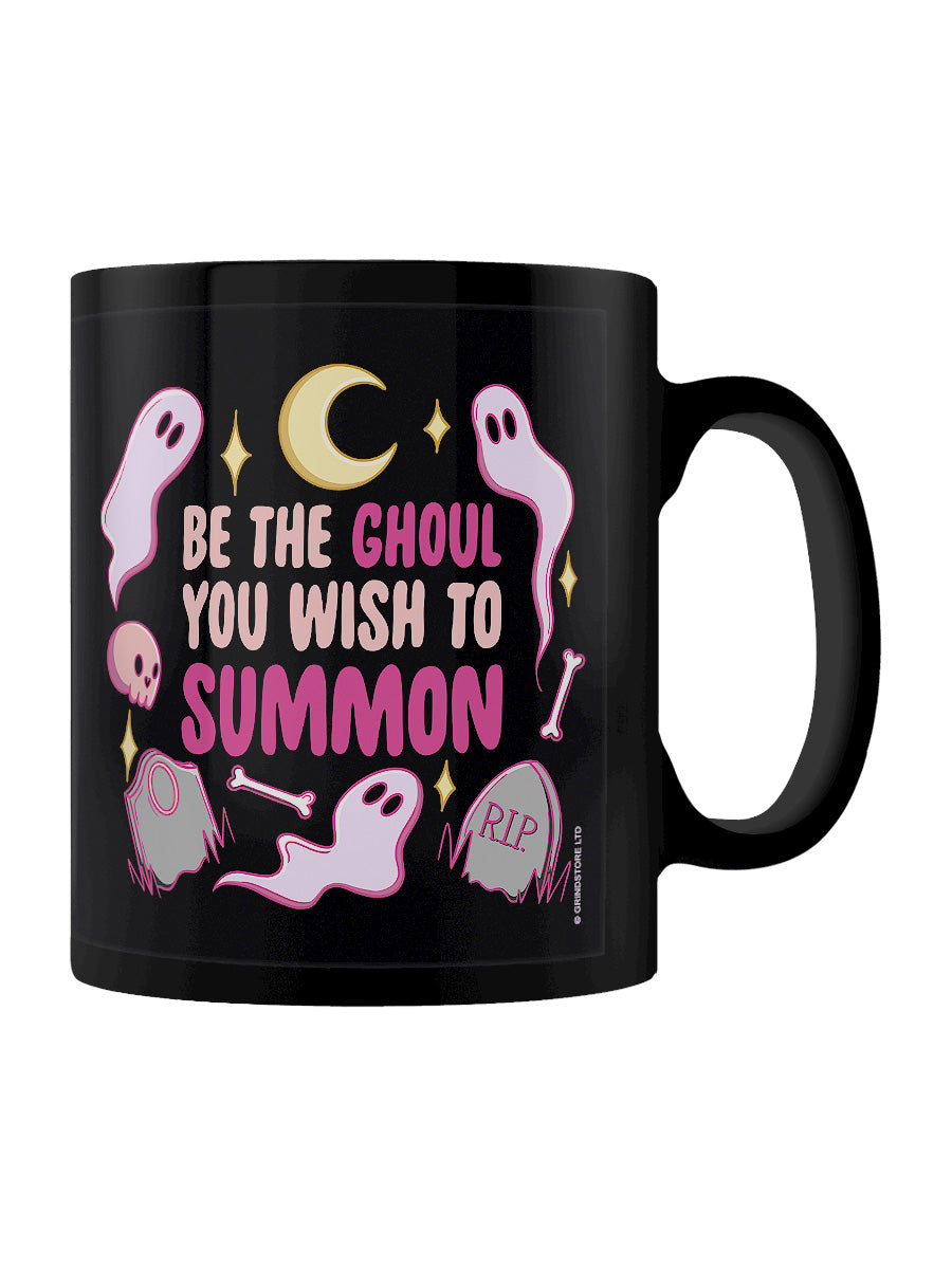 Be The Ghoul You Wish To Summon Black Mug