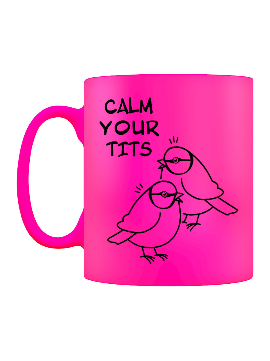Calm Your Tits Pink Neon Mug