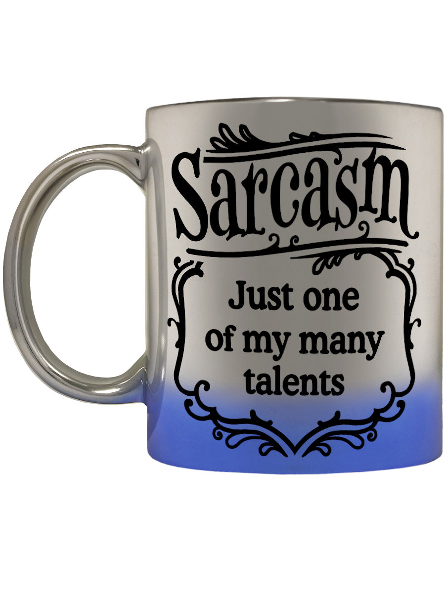 Sarcasm Just One of My Many Talents Blue Mirror Mug