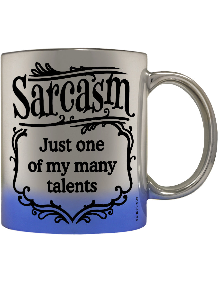 Sarcasm Just One of My Many Talents Blue Mirror Mug