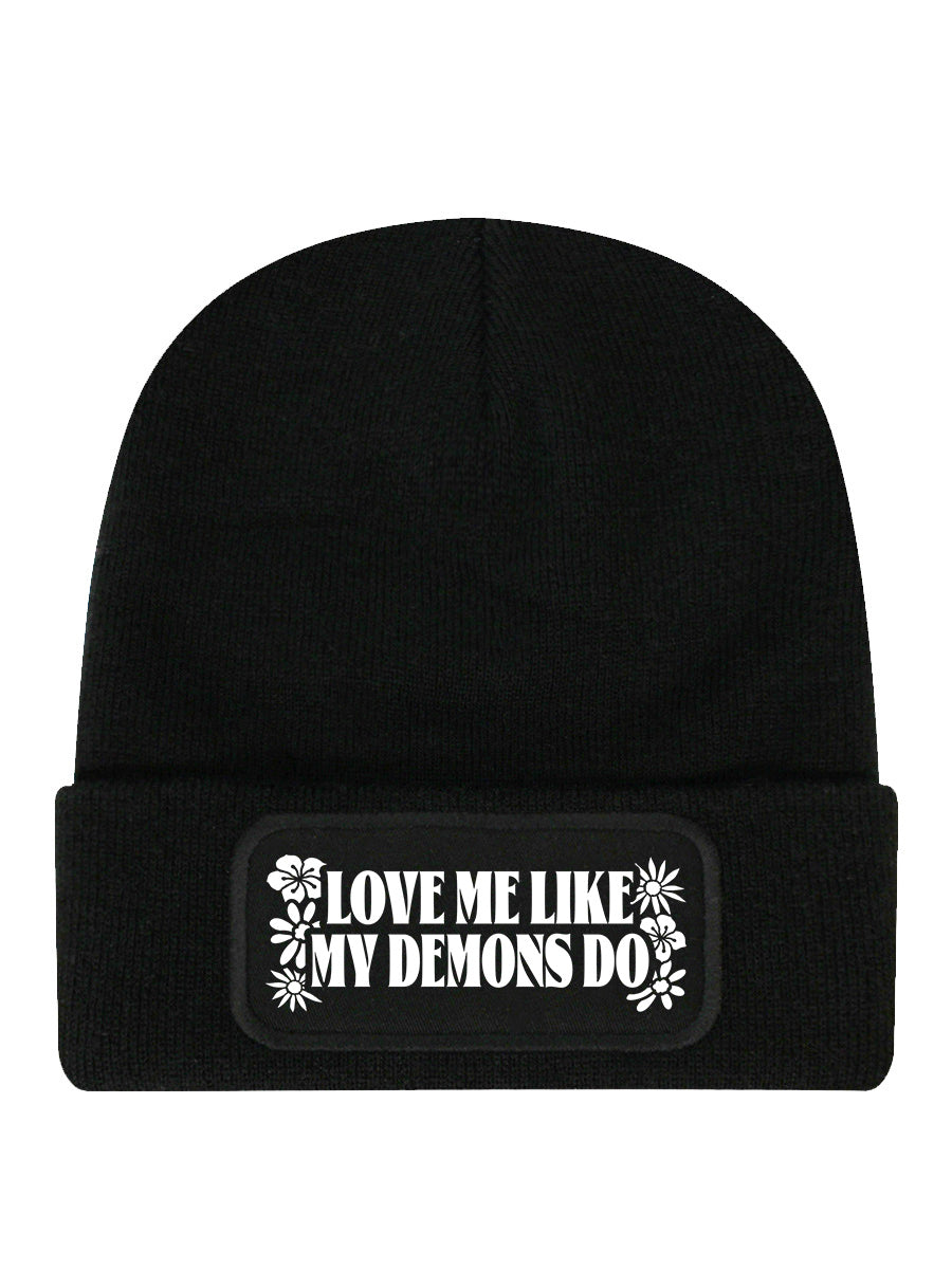 Love Me Like My Demons Do Black Beanie