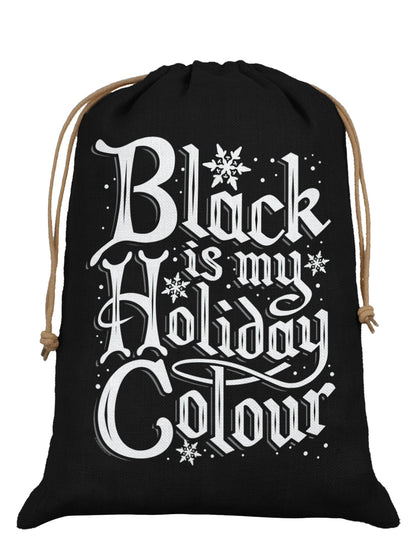 Black Is My Holiday Colour Black Hessian Santa Sack