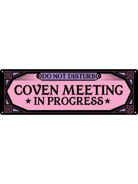 Coven Meeting In Progress Slim Tin Sign