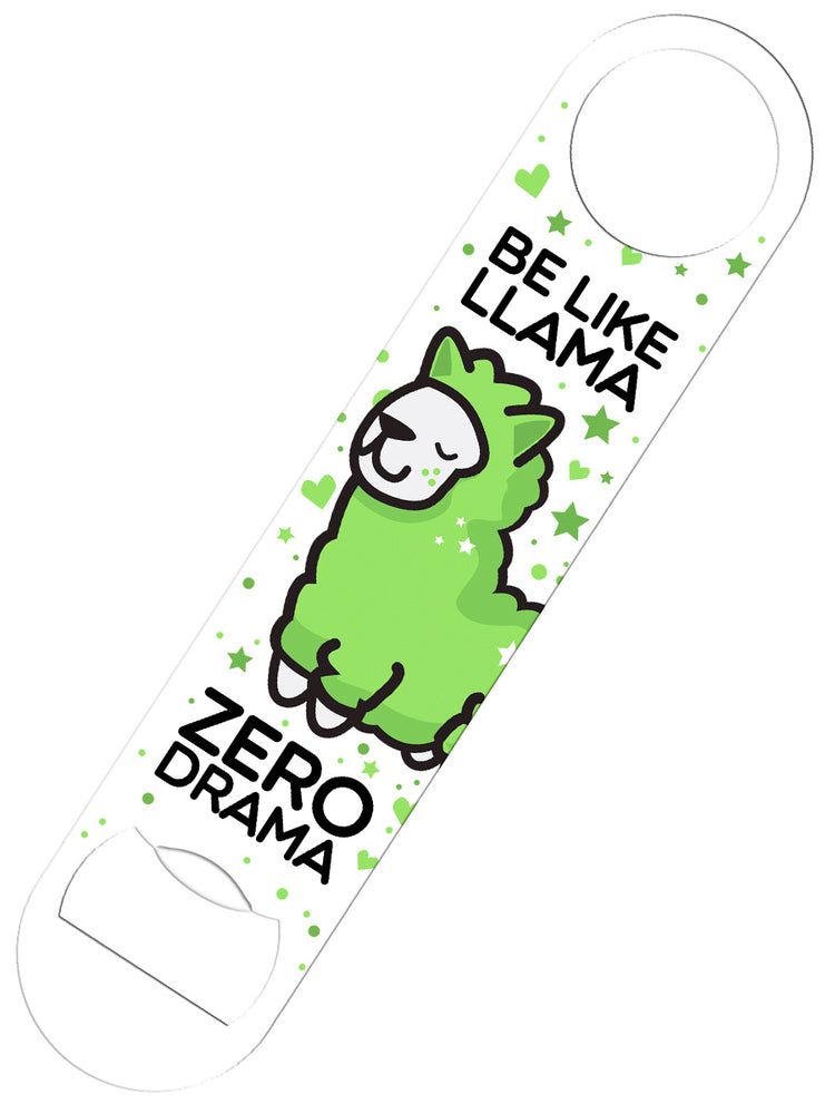 Be Like Llama Zero Drama White Bar Blade Bottle Opener